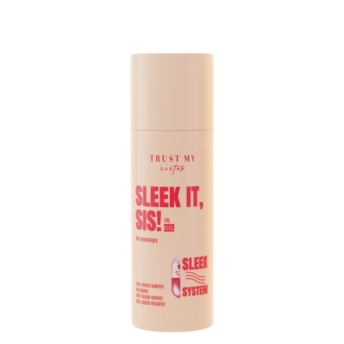 Trust My Sister - Sleek It - Pre-Oil - Nogludinoša Matu Eļļa - 100ml